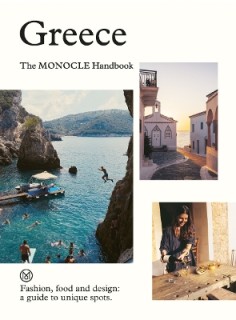 GREECE: THE MONOCLE HANDBOOK HC
