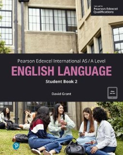 PEARSON EDEXCEL INTERNATIONAL AS/A ENGLISH LANGUAGE STUDENT BOOK 2