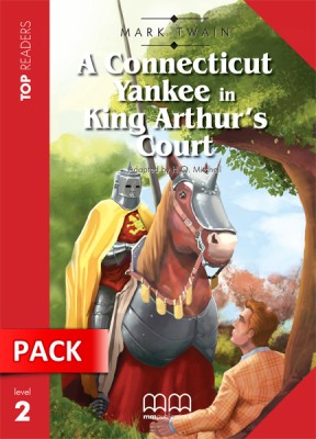 TR 2: A CONNECTICUT YANKEE IN KING ARTHURS COURT (+ CD + GLOSSARY)