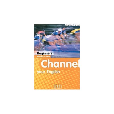 CHANNEL YOUR ENGLISH BEGINNER SB