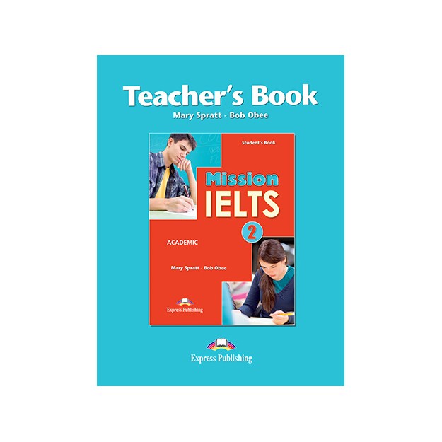 MISSION IELTS 2 ACADEMIC TCHRS