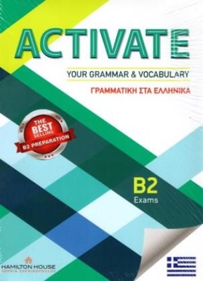 ACTIVATE YOUR GRAMMAR   VOCABULARY B2 GREEK EDITION SB WITH KEY