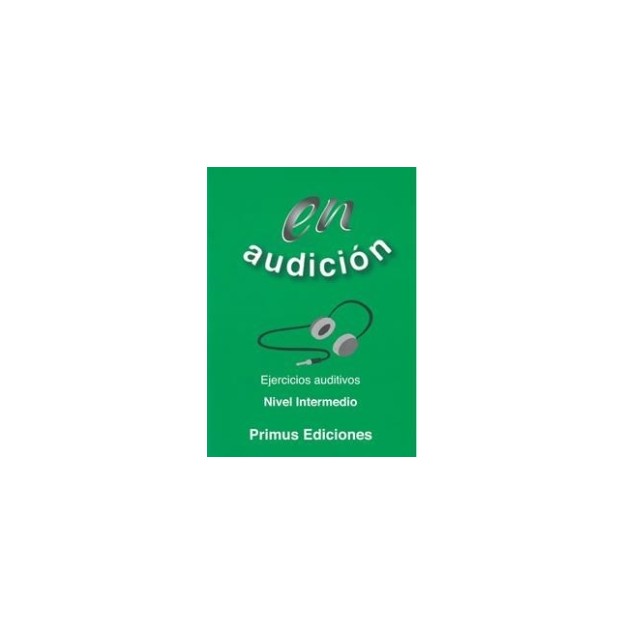 EN AUDICION EJERCICIOS AUDITIVOS INTERMEDIO