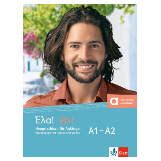 ELA! A1-A2 UBUNGSBUCH (MIT AUDIOS UND VIDEOS)