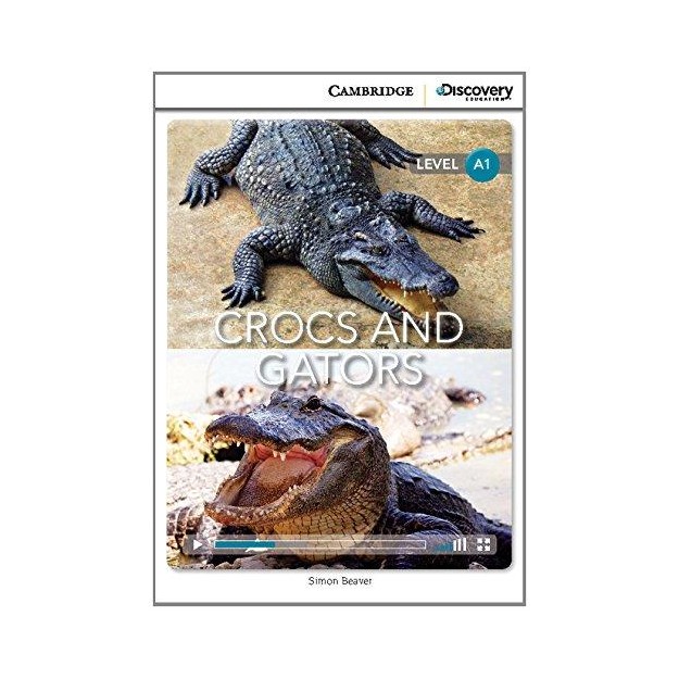 CAMBRIDGE DISCOVERY EDUCATION A2: CROCS AND GATORS (+ ONLINE ACCESS)