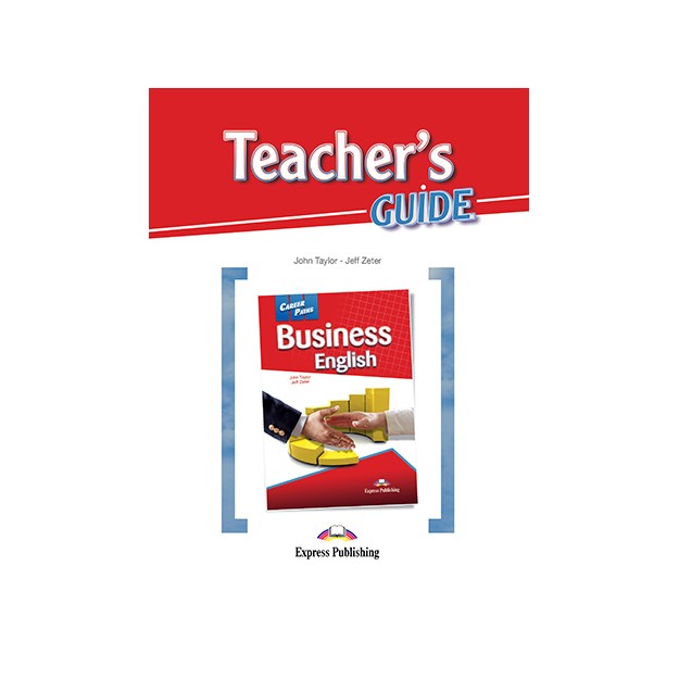 CAREER PATHS BUSINESS ENGLISH TCHRS GUIDE