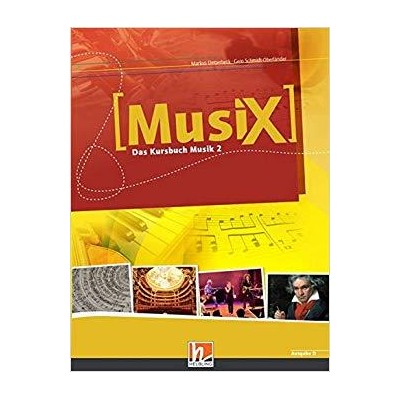 MUSIX - DAS KURSBUCH MUSIK, BD.2, 7./8. SCHULJAHR, SCHULERBAND