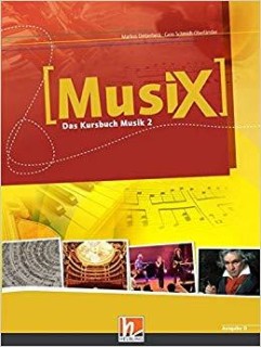 MUSIX - DAS KURSBUCH MUSIK, BD.2, 7./8. SCHULJAHR, SCHULERBAND