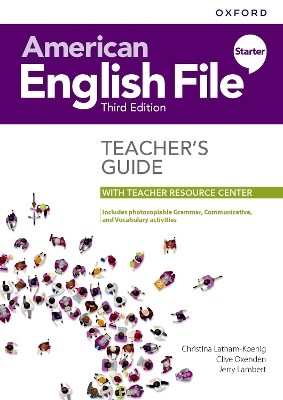 AMERICAN ENGLISH FILE STARTER TCHRS GUIDE (+ DIGITAL RESOURCES) 3RD ED
