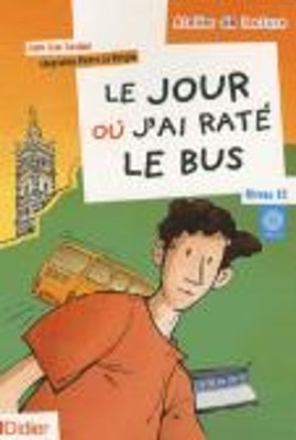 ADL : JOUR OU J AI RATE LE BUS A2 (+ CD)