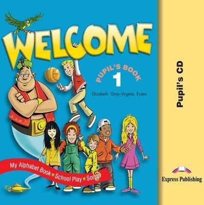 WELCOME 1 PUPILS CD WITH SONGS AND PLAY