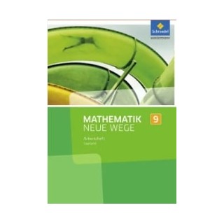 MATHEMATIK NEUE WEGE SI (ARBEITSHEFT 9) - AUSGABE 2017 FUR DAS SAARLAND