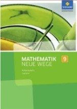 MATHEMATIK NEUE WEGE SI (ARBEITSHEFT 9) - AUSGABE 2017 FUR DAS SAARLAND