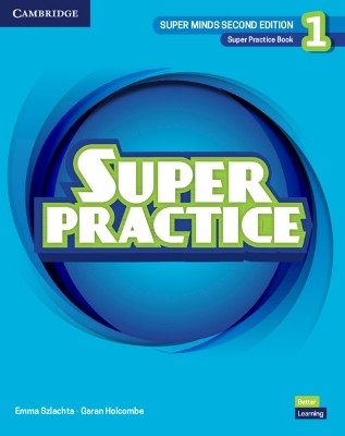 SUPER MINDS 1 SUPER PRACTICE BOOK 2ND ED