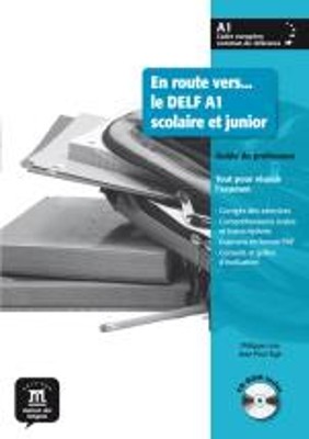 EN ROUTE VERS DELF A1 PROFESSEUR (+ CD-ROM) SCOLAIRE ET JUNIOR