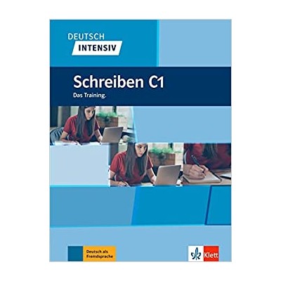 DEUTSCH INTENSIV SCHREIBEN C1