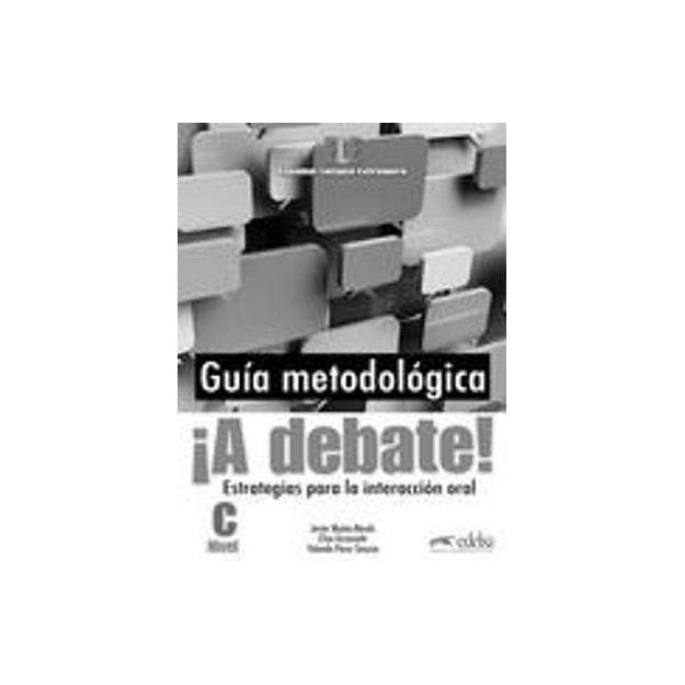 A DEBATE NIVEL C PROFESOR (+ CD)
