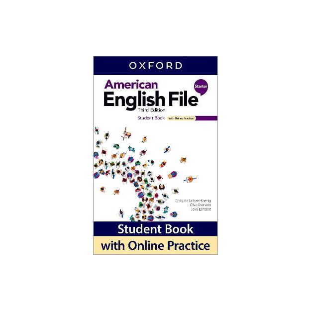 AMERICAN ENGLISH FILE STARTER SB (+ ONLINE PRACTICE) 3RD ED