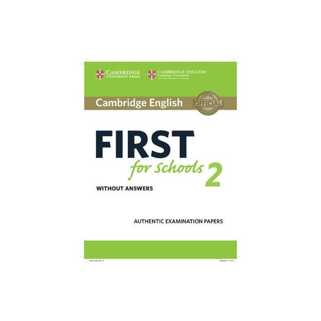 CAMBRIDGE ENGLISH FIRST FOR SCHOOLS 2 WO/A N/E