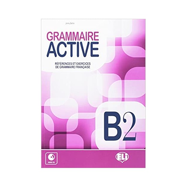 GRAMMAIRE ACTIVE B2 SB (+ CD)