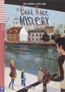 TEEN ELI READERS 1: THE BOAT RACE MYSTERY (+ DOWNLOADABLE MULTIMEDIA)