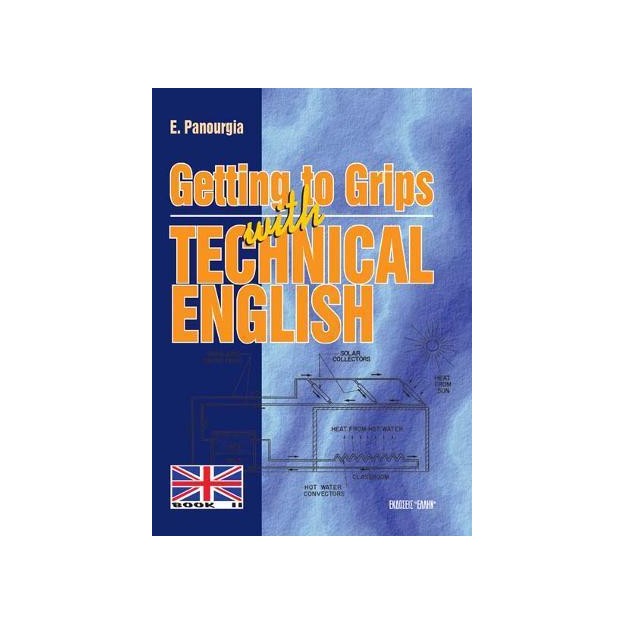 GETTING TO GRIPS WITH TECHNICAL ENGLISH ΙI 2Η ΕΚΔΟΣΗ