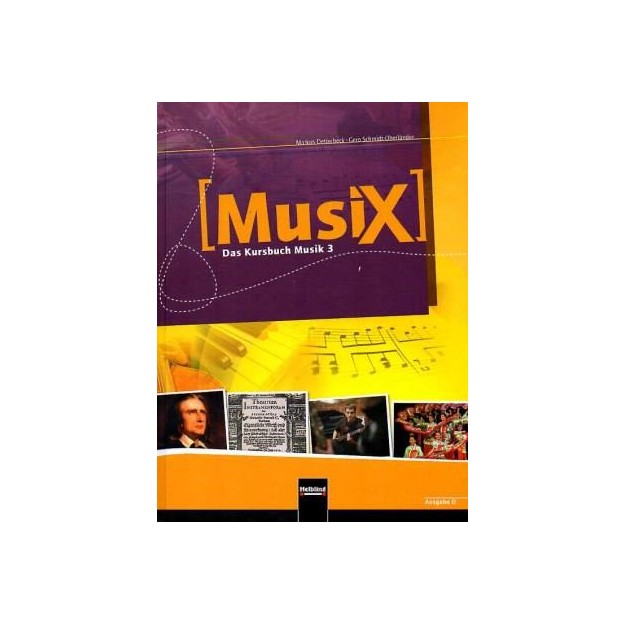 MUSIX 3. SCHULERBAND. ALLGEMEINE AUSGABE