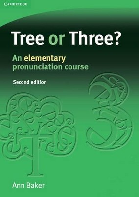 TREE OR THREE? SB (+ CD) (AN ELEMENTARY PRONUNCIATION COURSE) 2ND ED