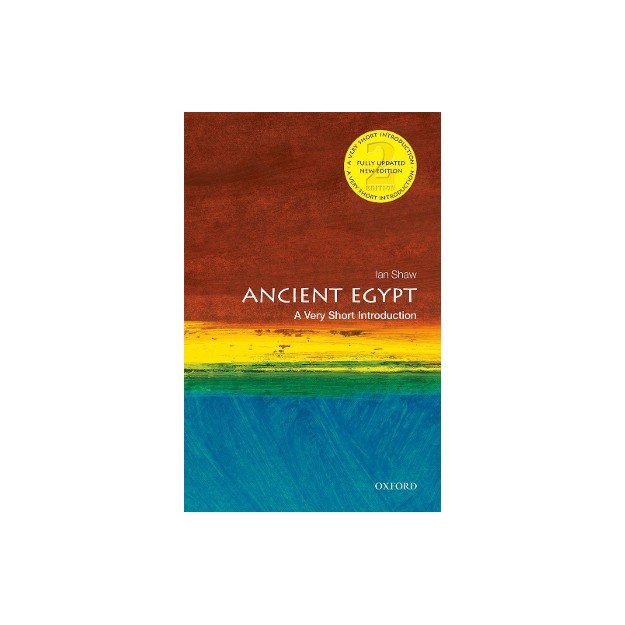A VERY SHORT INTRODUCTION ANCIENT EGYPT