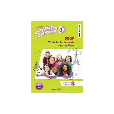 NOUVEAU COPAINS COPINES 3 PROFESSEUR