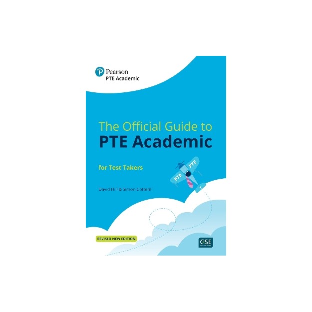 THE OFFICIAL GUIDE TO PTE ACADEMIC FOR TEST TAKERS
