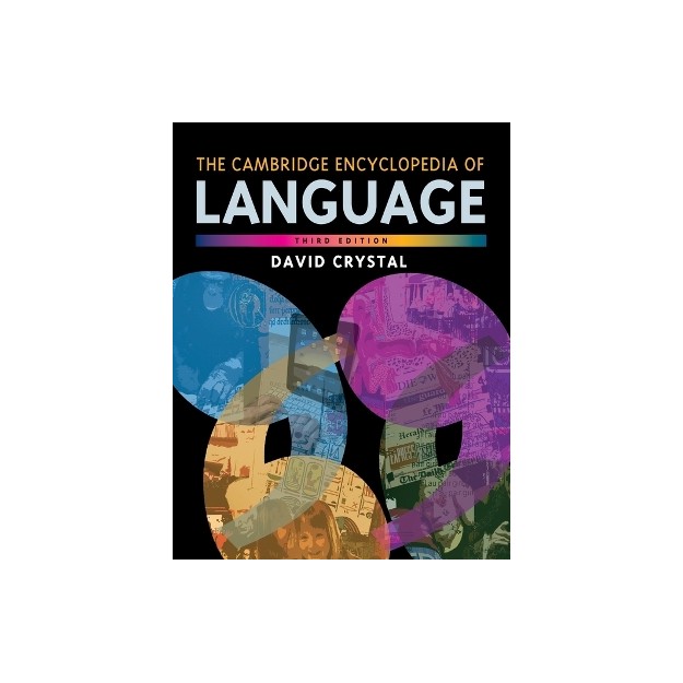 CAMBRIDGE ENCYCLOPEDIA OF LANGUAGE 3RD ED PB