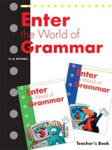 ENTER THE WORLD OF GRAMMAR 3 4 TCHRS