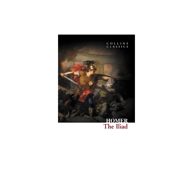 COLLINS CLASSICS : THE ILIAD PB A FORMAT