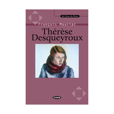 ACT : THERESE DESQUEYROUX (+ CD)