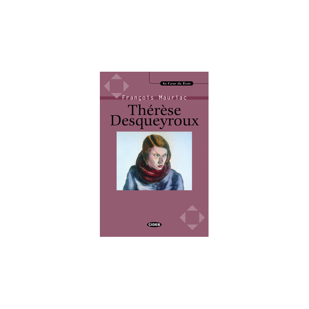 ACT : THERESE DESQUEYROUX (+ CD)