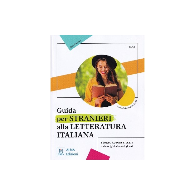 GUIDA PER STRANIERI ALLA LETTERATURA ITALIANA B1-C2 STUDENTE