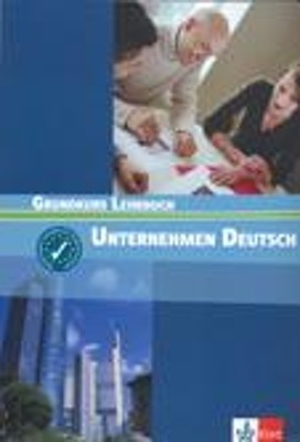 UNTERNEHMEN DEUTSCH A1 + A2 KURSBUCH
