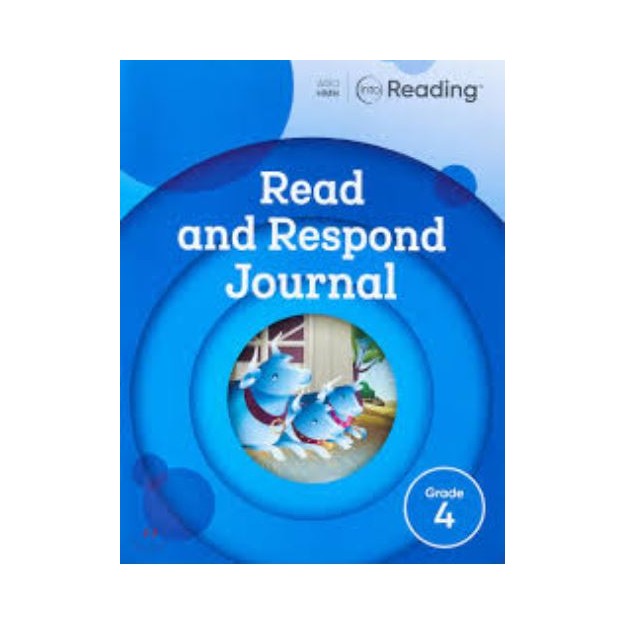 INTO READING READ AND RESPOND JOURNAL GRADE 4 SOFTCOVER