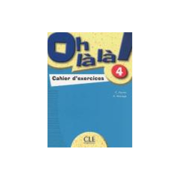 OH LA LA! 4 CAHIER