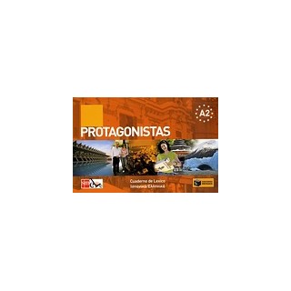 PROTAGONISTAS A2 CUARDENO DE LEXICO