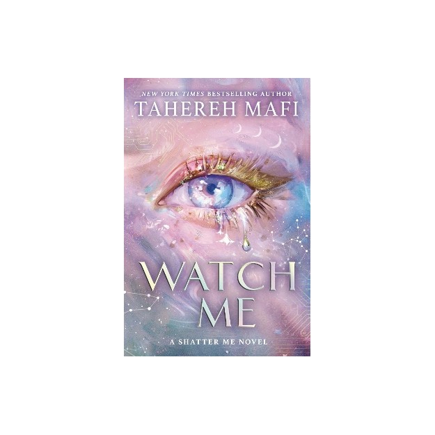 SHATTER ME: THE NEW REPUBLIC #1: WATCH ME TPB