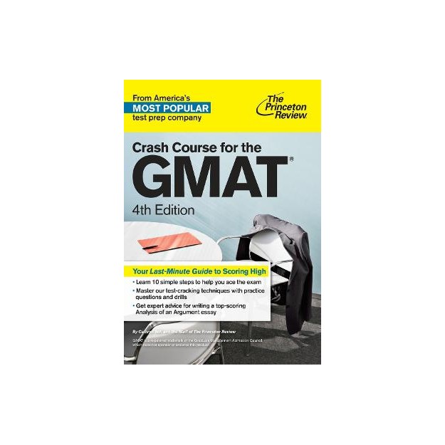 CRASH COURSE FOR THE GMAT 4TH ED