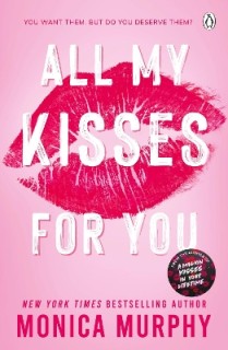 LANCASTER PREP NEXT GENERATION 1: ALL MY KISSES FOR YOU