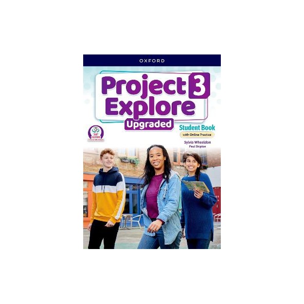 PROJECT EXPLORE UPGRADED 3 SB (+ ONLINE PRACTICE)