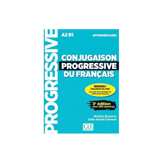 CONJUGAISON PROGRESSIVE DU FRANCAIS NTERMEDIAIRE (+ CD) 3RD ED