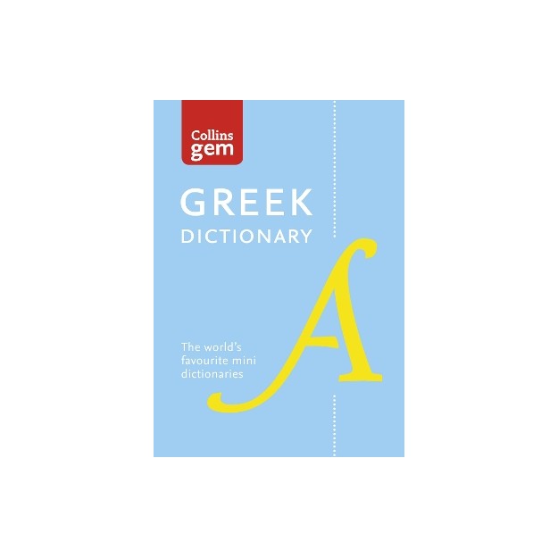 COLLINS GEM : GREEK DICTIONARY 4TH ED PB