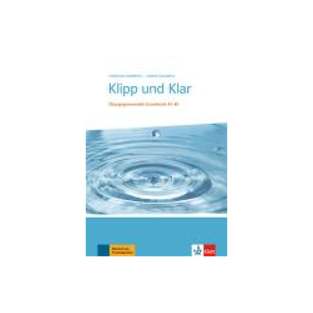 KLIPP UND KLAR A1 - B1 GRAMMATIK
