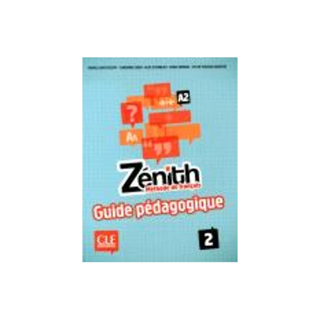 ZENITH 2 A2 GUIDE PEDAGOGIQUE