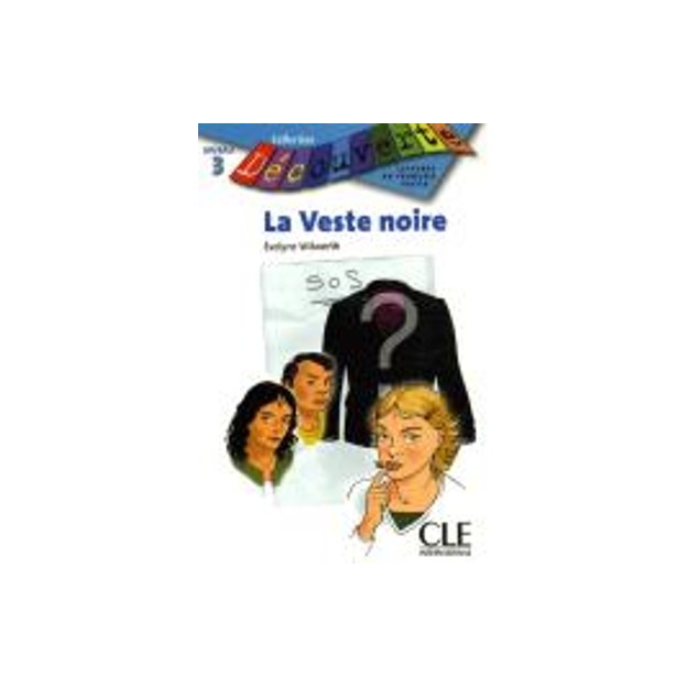 COLLECTION DECOUV. 3: LA VESTE NOIRE
